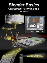 Blender A Classroom Tutorial Book - Free Computer, Mathematics, Technical Books, Lecture and Tutorials