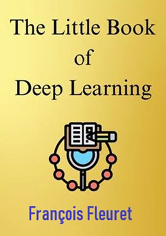 The Little Book Of Deep Learning Free Computer Programming The Little Book Of Deep Learning Free Computer Programming